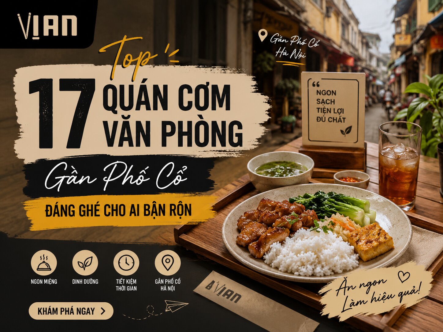 Top 17 Quán Cơm Văn Phòng Gần Phố Cổ Đáng Ghé Cho Ai Bận Rộn