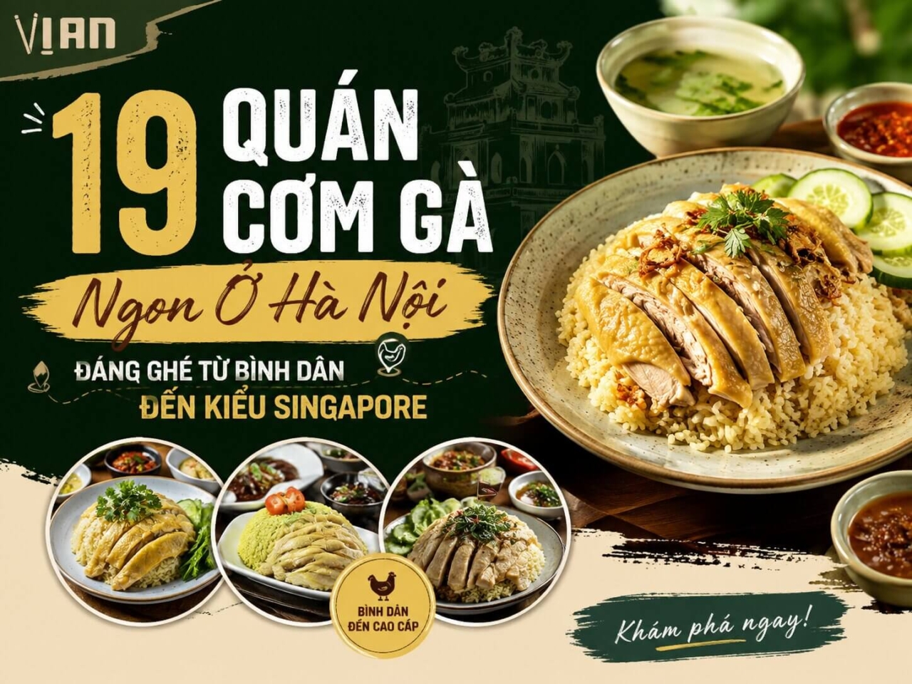 19 Quán Cơm Gà Ngon Ở Hà Nội Đáng Ghé Từ Bình Dân Đến Kiểu Singapore